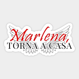 Marlena, torna a casa, Maneskin Sticker